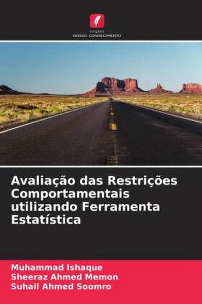 Avaliação das Restrições Comportamentais utilizando Ferramenta Estatística