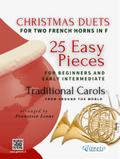 Christmas Duets for Two French Horns in F | 25 Easy Pieces for Beginners and Early Intermediate