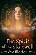 The Spirit of the Stairwell