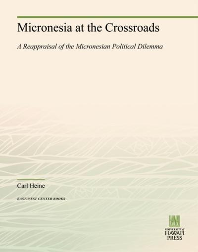 Micronesia at the Crossroads