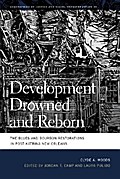 Development Drowned and Reborn
