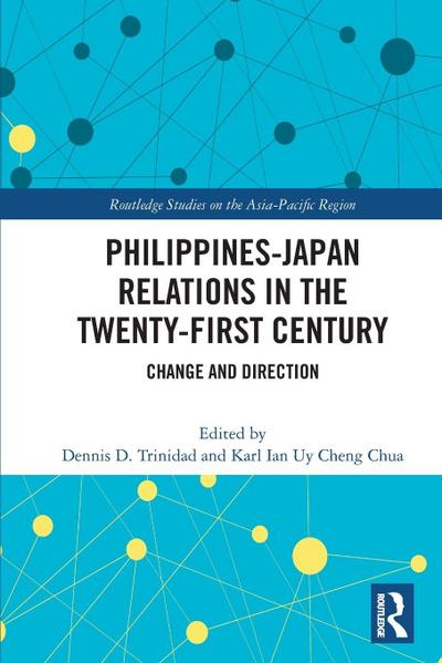 Philippines-Japan Relations in the Twenty-First Century
