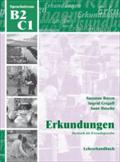 Erkundungen Deutsch als Fremdsprache B2/C1: Lehrerhandbuch: Lehrerhandbuch B2 / C1