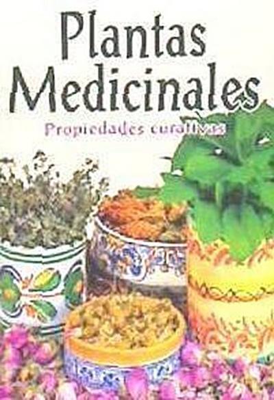 Plantas Medicinales: propiedades curativas