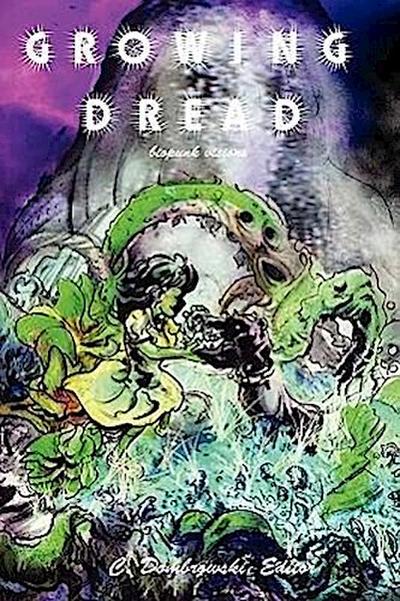 De Bie, E: Growing Dread