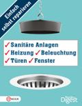 Einfach selbst reparieren - Sanitäre Anlagen, Heizung, Beleuchtung, Türen und Fenster von  | Ebook