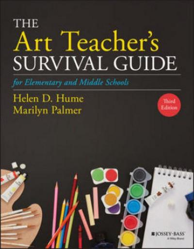 The Art Teacher’s Survival Guide for Elementary and Middle Schools