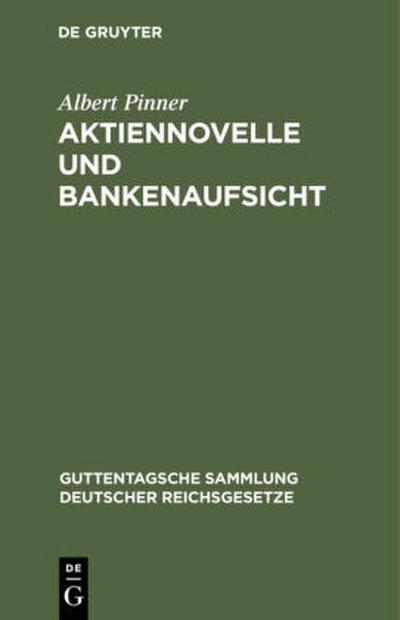 Aktiennovelle und Bankenaufsicht