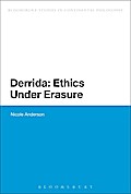 Derrida: Ethics Under Erasure