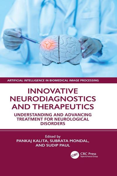 Innovative Neurodiagnostics and Therapeutics