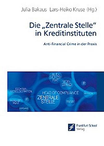 Die "Zentrale Stelle" in Kreditinstituten