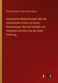 Geologische Beobachtungen über die Vulcanischen In