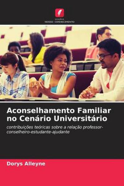 Aconselhamento Familiar no Cenário Universitário