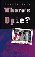 Where’s Opie?