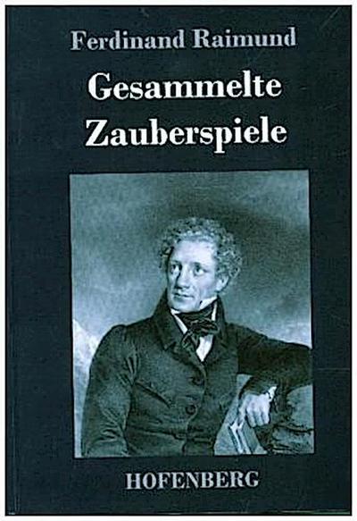 Gesammelte Zauberspiele