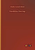 Travels in a Tree-top