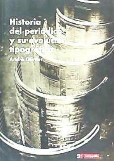 Historia del periódico y su evolución tipográfica