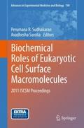 Biochemical Roles of Eukaryotic Cell Surface Macro