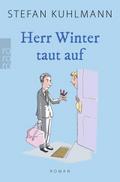 Herr Winter taut auf