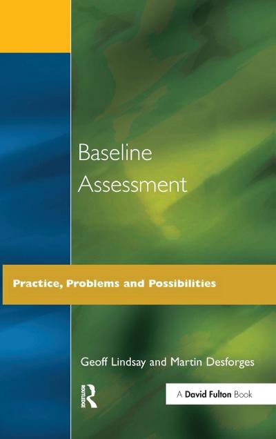 Baseline Assessment