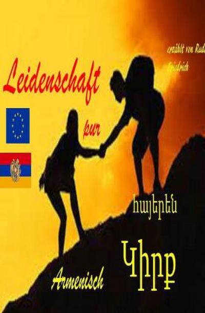 Leidenschaft pur      Armenisch September 2023 Europa
