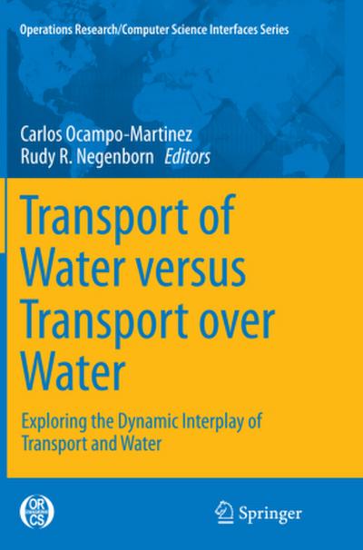 Transport of Water versus Transport over Water