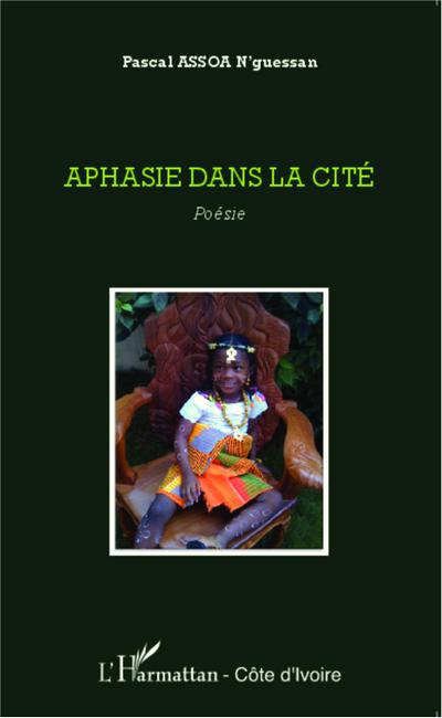 Aphasie dans la cité