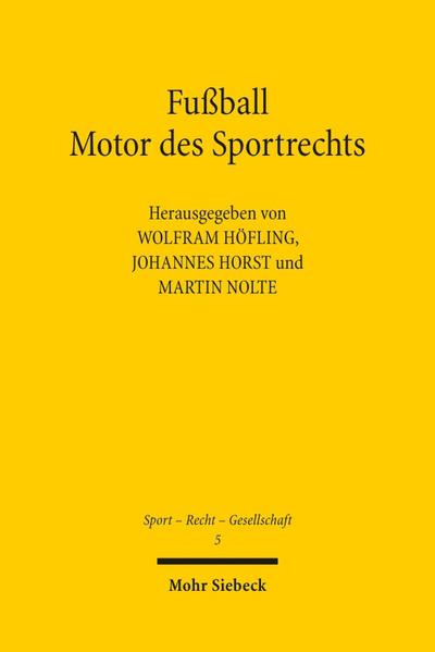 Fußball - Motor des Sportrechts