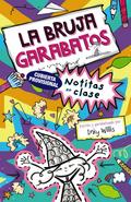 La bruja Garabatos, 1. Notitas en clase