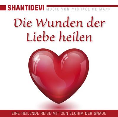Die Wunden der Liebe heilen