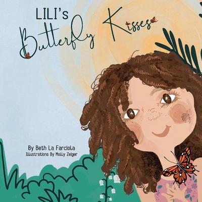 Lili’s Butterfly Kisses: Volume 1