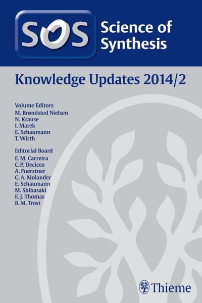 Science of Synthesis Knowledge Updates 2014 Vol. 2
