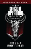A Surgical Approach to Meat Cutting - Cutting, Carving and Cooking for Success