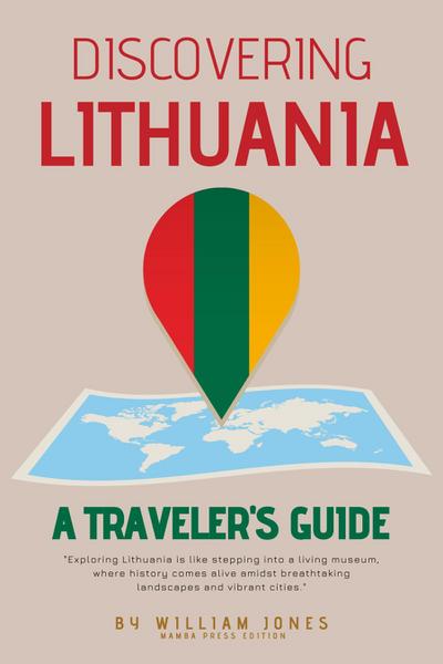 Discovering Lithuania