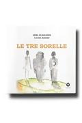 Le tre sorelle