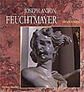 Joseph Anton Feuchtmayer (1696-1770)