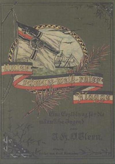 Unter schwarz-weiß-roter Flagge