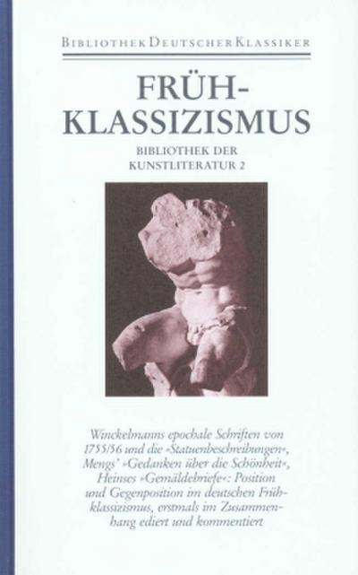 Bibliothek der Kunstliteratur Frühklassizismus