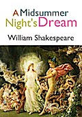 A Midsummer Night’s Dream