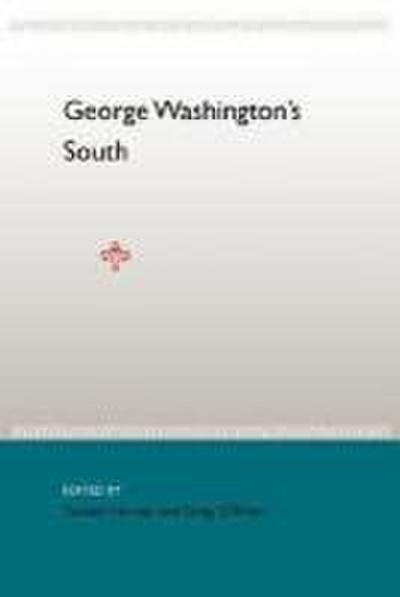 George Washington’s South