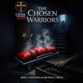 The Chosen Warriors