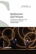 Spielweisen und Wissen