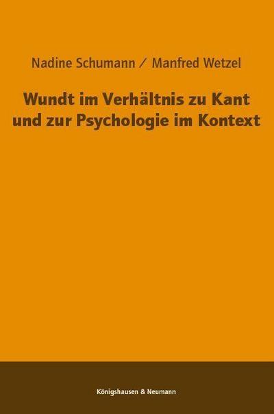 Wundt im Verhältnis zu Kant und zur Psychologie im Kontext