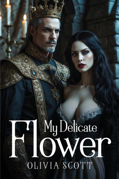 Scott, O: My Delicate Flower