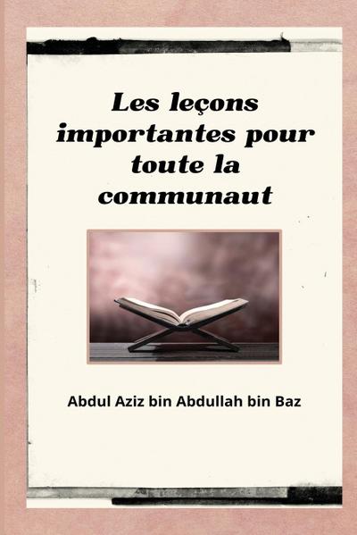 Les leçons importantes pour toute la communauté