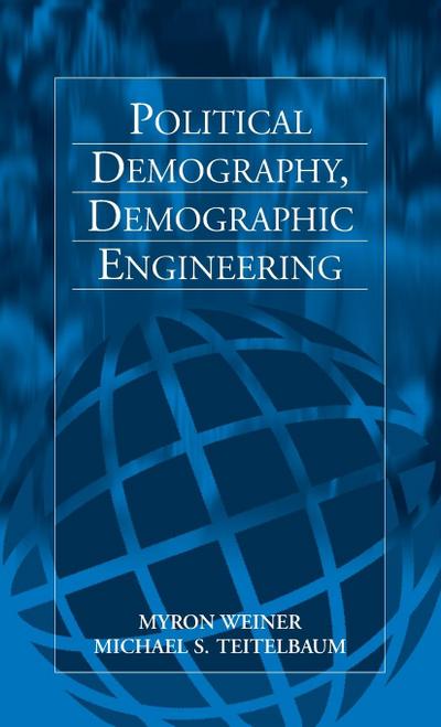 Political Demography, Demographic Engineering