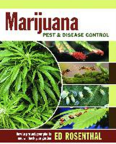 Rosenthal, E: Marijuana Pest and Disease Control