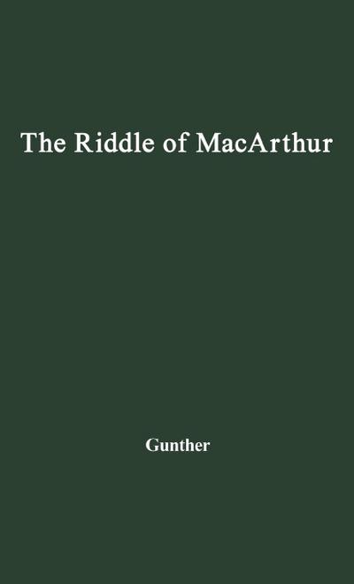 The Riddle of MacArthur