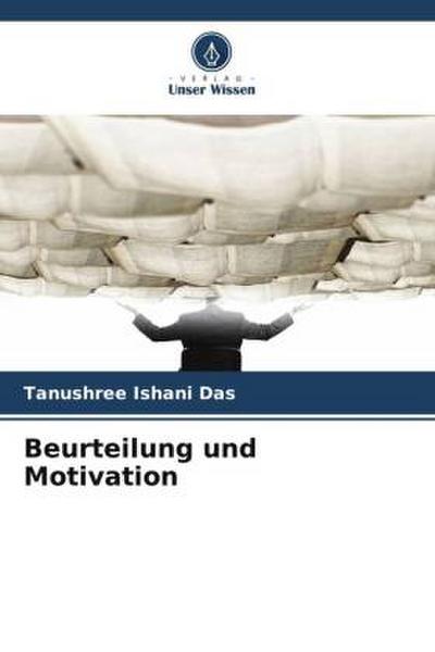 Beurteilung und Motivation