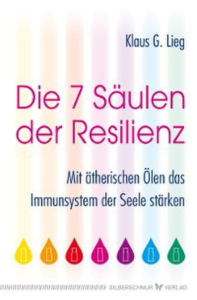 Die 7 Säulen der Resilienz